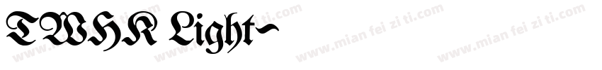 TWHK Light字体转换